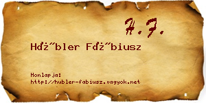 Hübler Fábiusz névjegykártya